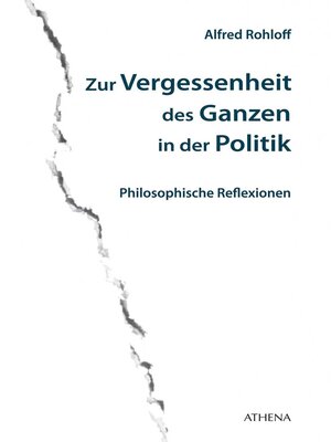 cover image of Zur Vergessenheit des Ganzen in der Politik